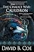 The Chalice War: Cauldron