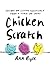Chicken Scratch: Lessons on...
