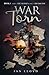 War Torn Book 1