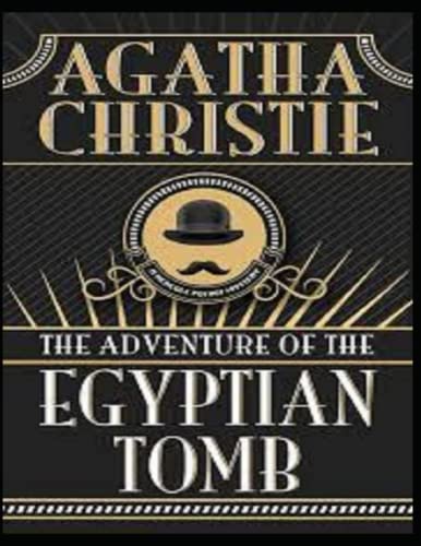 The Adventure of the Egyptian Tomb