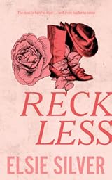 Reckless (Chestnut Springs, #4)