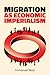 Migration as Economic Imper...