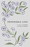 Memorable Loss: A Story of Friendship in the Face of Dementia