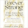 Forever Strong: A...