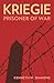 Kriegie: Prisoner of War