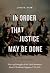 In Order That Justice May Be Done: The Legal Struggle of the Turtle Mountain Band of Pembina Chippewa, 1795-1905