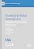 Challenging Global Development by Henning Melber