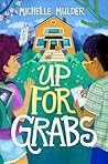 Up for Grabs by Michelle Mulder