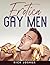 Erotica Gay Men by Rick Joshua