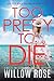 Too Pretty to Die (Eva Rae Thomas #13)