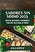 Sabores sin sodio 2023: Rec...