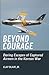 Beyond Courage: Daring Esca...
