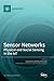 Sensor Networks: Physical a...