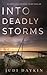 Into Deadly Storms (DS Sara Hirst #2)