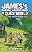 James's Ragtag Adventures in Questworld: The Unchained Isle (Book 6)