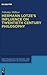 Hermann Lotze's Influence on Twentieth Century Philosophy by Nikolay Milkov