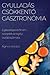 Gyulladáscsökkentő gasztronómia by Ágnes Kovács