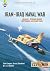 Iran-Iraq Naval War: Volume...