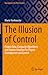 The Illusion of Control by Mario Vanhoucke