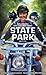 State Park: An Adventure of...