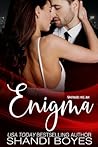 Unraveling an Enigma by Shandi Boyes