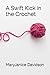 A Swift Kick in the Crochet