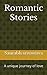 Romantic Stories: A unique ...