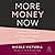 More Money Now by Nicole Victoria