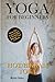 Yoga For Beginners: Hot/Bik...