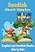 Short Stories in Swedish En...