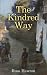 The Kindred Way by Russ Hawton