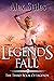 Legends Fall: The Third Boo...