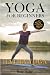 Yoga For Beginners: Hatha Y...