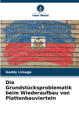 Die Grundstücksproblematik beim Wiederaufbau von Plattenbauvierteln (German Edition)