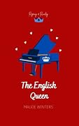 The English Queen: Book 5 in the Regency and Rivalry Series