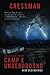 CAMP X Underground: New Beg...