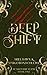 Deep Shift (Scared Shiftless, #1)