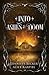 Into Ashes And Doom (Through Fire and Ruin, #2)