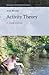 Activity Theory: A critical overview (Studies in Critical Social Sciences, 256)