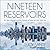 Nineteen Reservoirs: On Their Creation and the Promise of Water for New York City