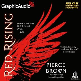 Red Rising (2 of 2) [Dramatized Adaptation] (Red Rising Saga #1)