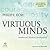 Virtuous Minds: Intellectual Character Development