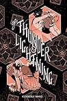 Of Thunder & Lightning by Kimberly Wang Of Thunder & Lightning by Kimberly Wang