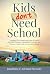 Kids Don't Need School by Jonathan Prescott
