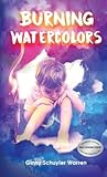 Burning Watercolors