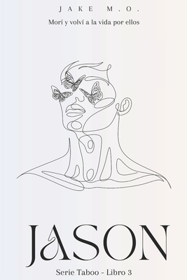 Jason: Libro 3 (Serie Taboo) (Spanish Edition)