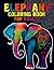 Elephant Coloring Book for ...