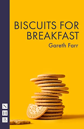 Biscuits for Breakfast (Nick Hern Books)