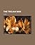 The Trojan War by C. Witt