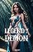Legend of A Demon by C.  Knight